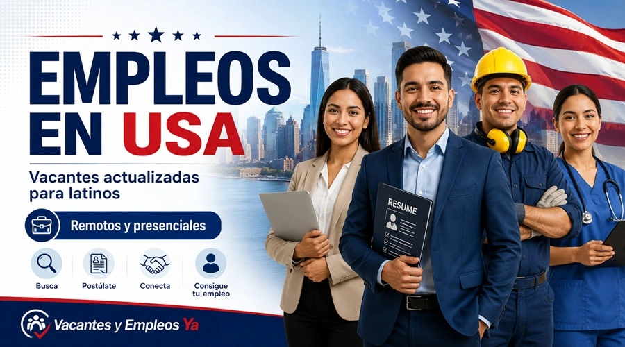 Empleos en USA para latinos con vacantes actualizadas