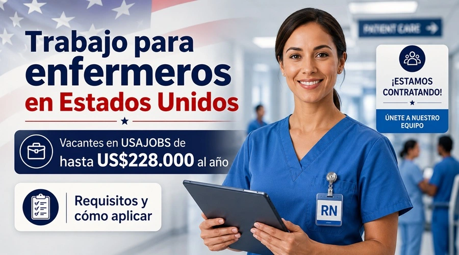 Trabajo para enfermeros en Estados Unidos y vacantes de enfermería publicadas en USAJOBS