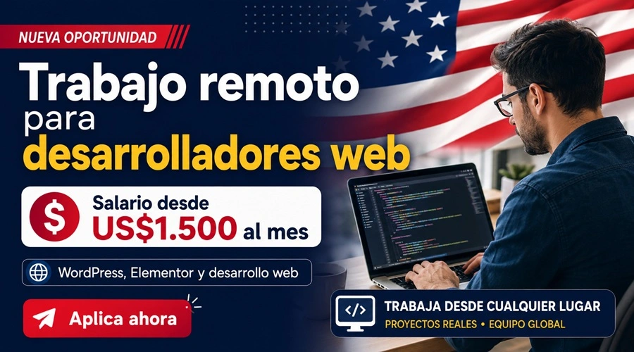 Vacante de trabajo remoto WordPress con salario de US$1.500 al mes